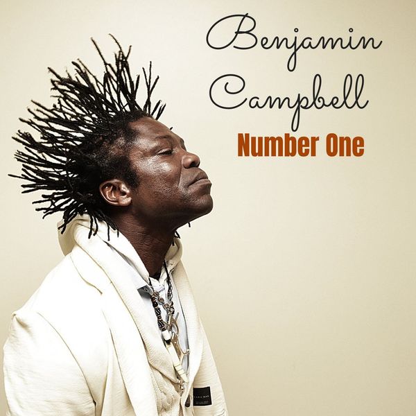 Benjamin Campbell|Number One Benjamin Campbell|Number One