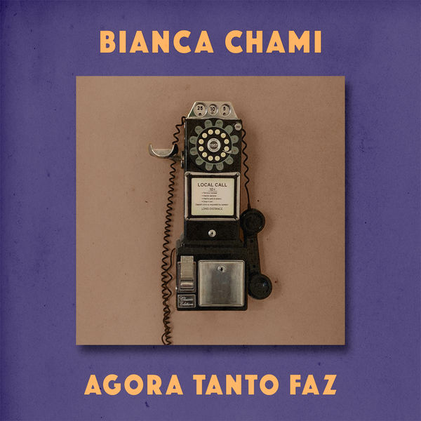 Bianca Chami - Agora Tanto Faz Bianca Chami - Agora Tanto Faz