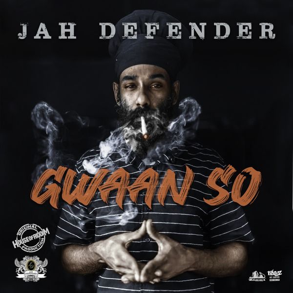 Jah Defender - Gwaan So Jah Defender - Gwaan So