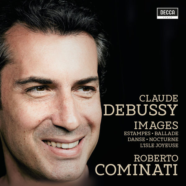 Roberto Cominati - Debussy: Images Roberto Cominati - Debussy: Images