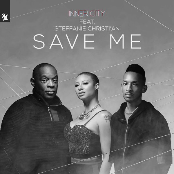 Inner City - Save Me Inner City - Save Me