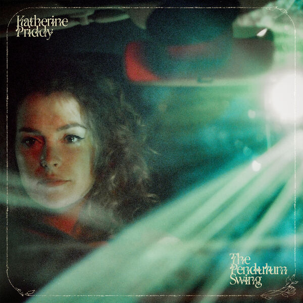 Katherine Priddy|The Pendulum Swing Katherine Priddy|The Pendulum Swing