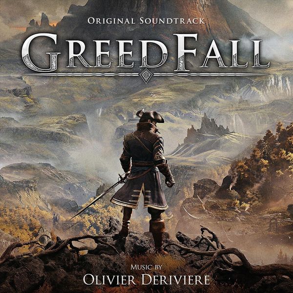 Olivier Derivière|Greedfall (Original Soundtrack)