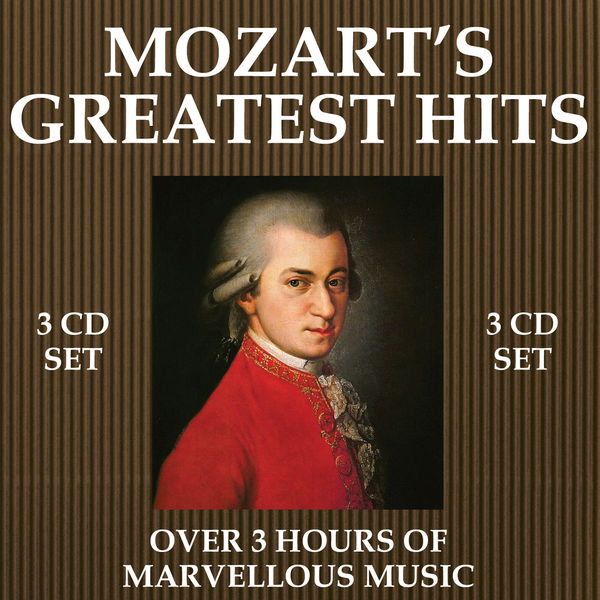Mozart's Greatest Hits, Wolfgang Amadeus Mozart by Wolfgang Amadeus
