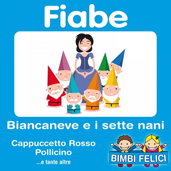 SCARICARE BIANCANEVE E I SETTE NANI