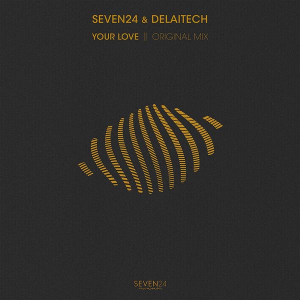Seven24 - Your Love Seven24 - Your Love