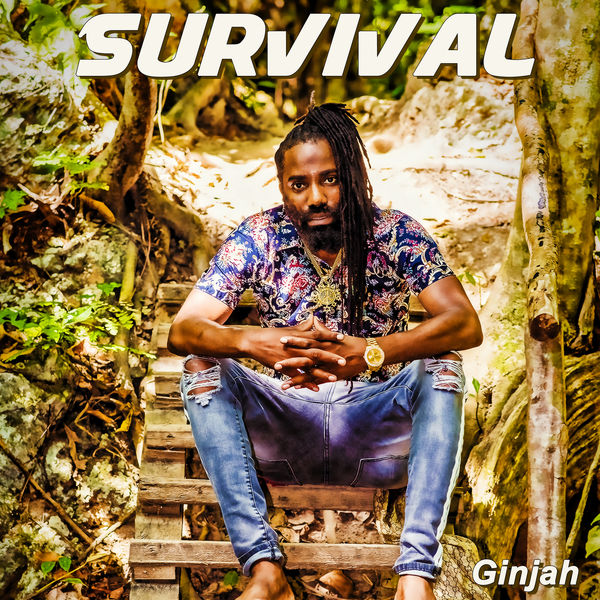 Ginjah - Survival Ginjah - Survival