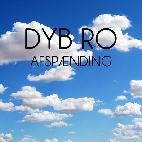 Dyb Ro - Afspænding Dyb Ro - Afspænding