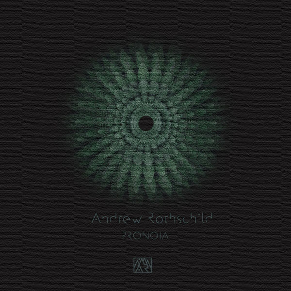 Andrew Rothschild - Pronoia Andrew Rothschild - Pronoia