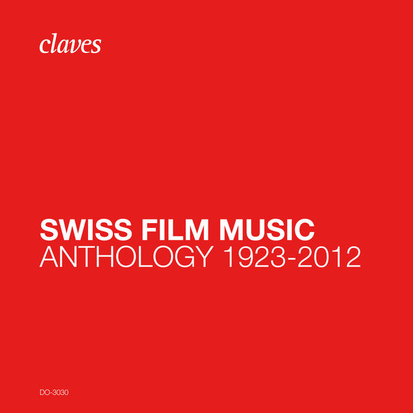 Various Artists|Swiss Film Music 1923-2012