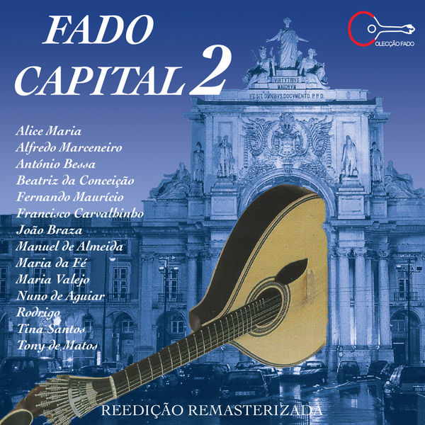 Various Artists - Fado Capital 2 (Remastered) Various Artists - Fado Capital 2 (Remastered)