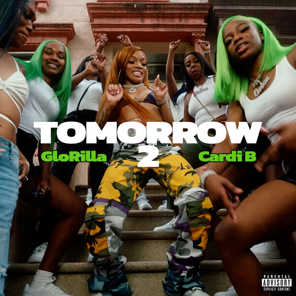 Glorilla|Tomorrow 2 Glorilla|Tomorrow 2