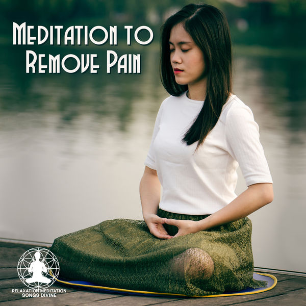 Relaxation Meditation Songs Divine|Meditation to Remove Pain (Whole Body Regeneration for Happy Life)