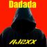 Aj2xx Dadada