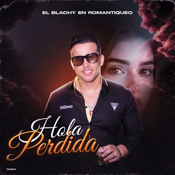 El Blachy|Hola Perdida El Blachy|Hola Perdida