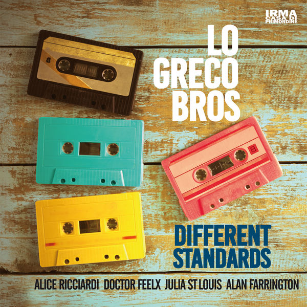 Lo Greco Bros - Different Standards Lo Greco Bros - Different Standards