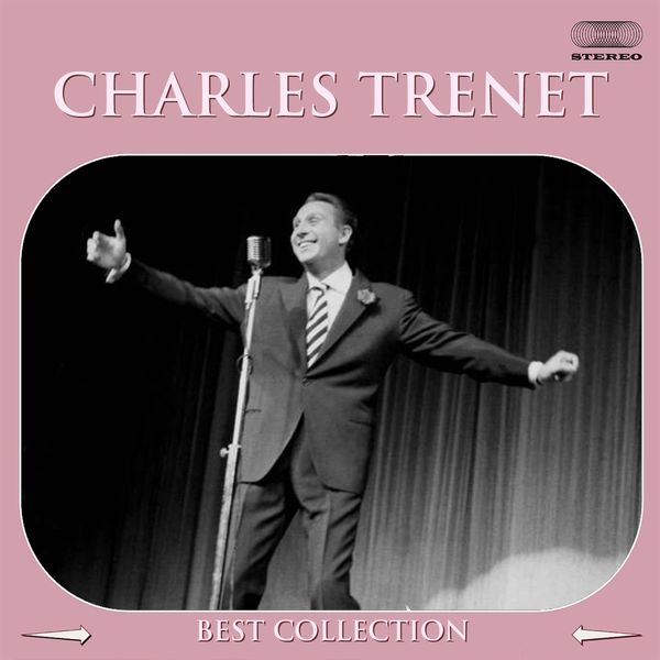 Charles Trenet|Charles Trenet  (Bes Collection)