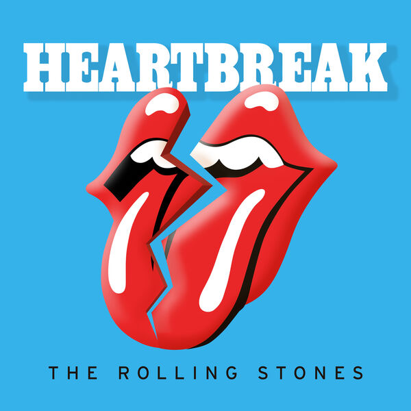 The Rolling Stones - Heartbreak The Rolling Stones - Heartbreak