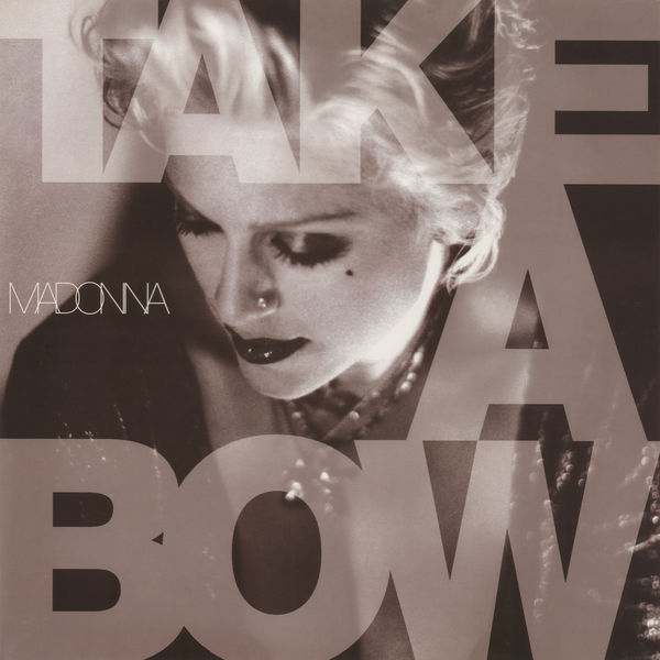 Madonna|Take a Bow Madonna|Take a Bow