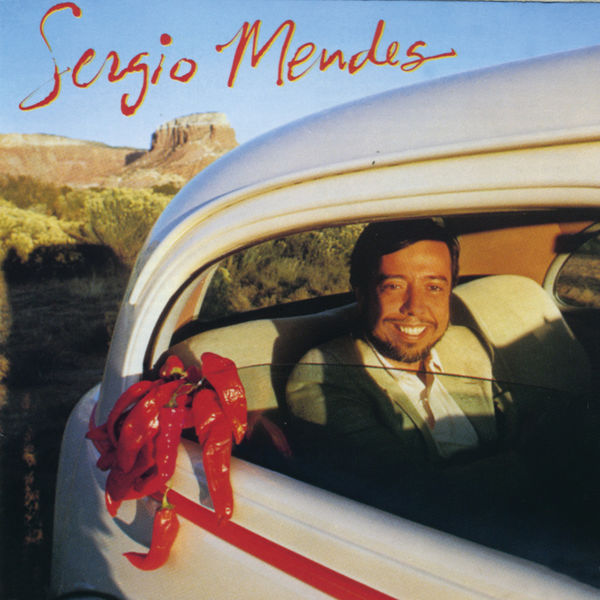 Sergio Mendes|Sergio Mendes Sergio Mendes|Sergio Mendes