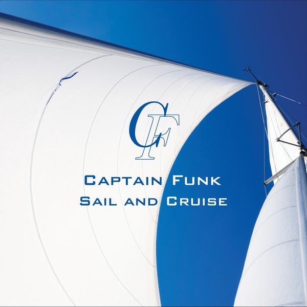 Captain Funk|Sail and Cruise