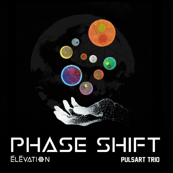 Pulsart Trio - Phase Shift Pulsart Trio - Phase Shift