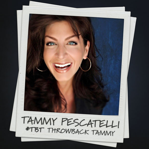 Tammy Pescatelli - #Tbt Throwback Tammy Tammy Pescatelli - #Tbt Throwback Tammy