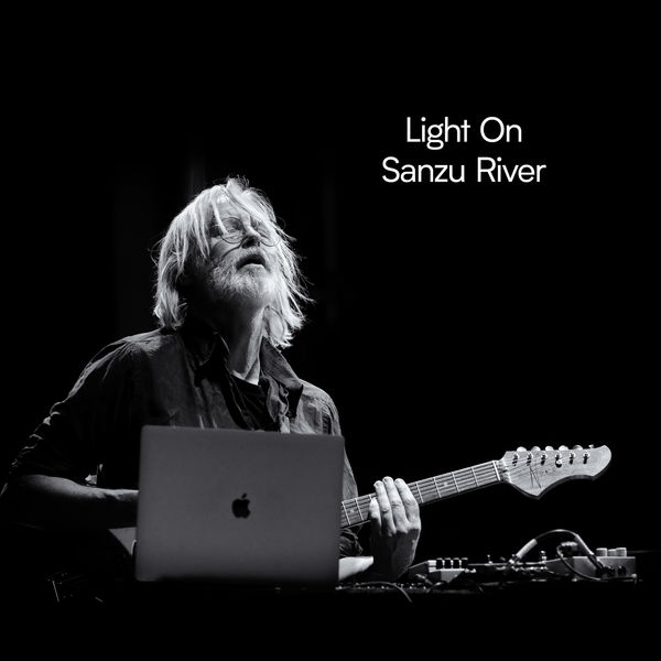 Eivind Aarset|Light on Sanzu River Eivind Aarset|Light on Sanzu River