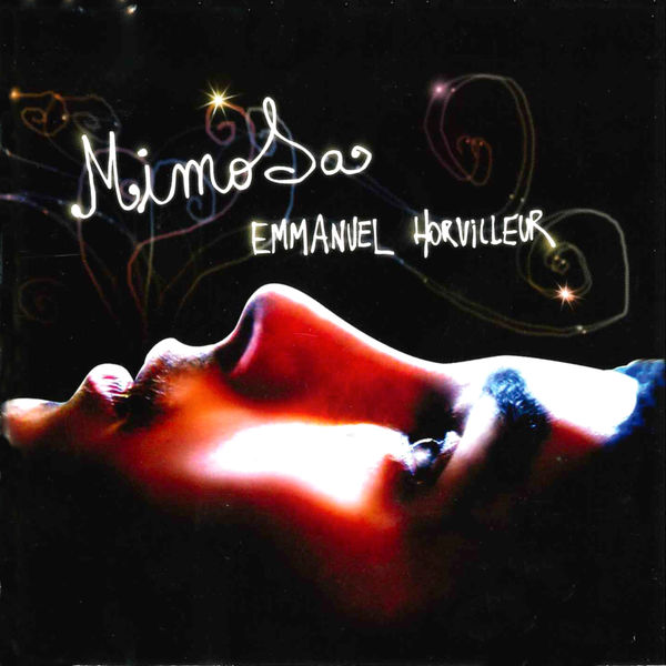 Emmanuel Horvilleur - Mimosa Emmanuel Horvilleur - Mimosa