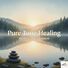 Healing Vibes Ambient Pure Tone Healing