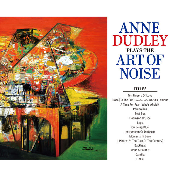 Anne Dudley|Plays The Art Of Noise Anne Dudley|Plays The Art Of Noise
