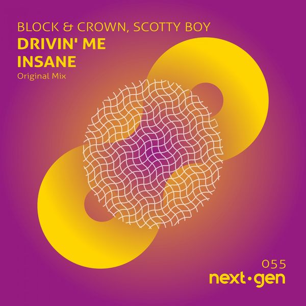 Block & Crown - Drivin' Me Insane Block & Crown - Drivin' Me Insane