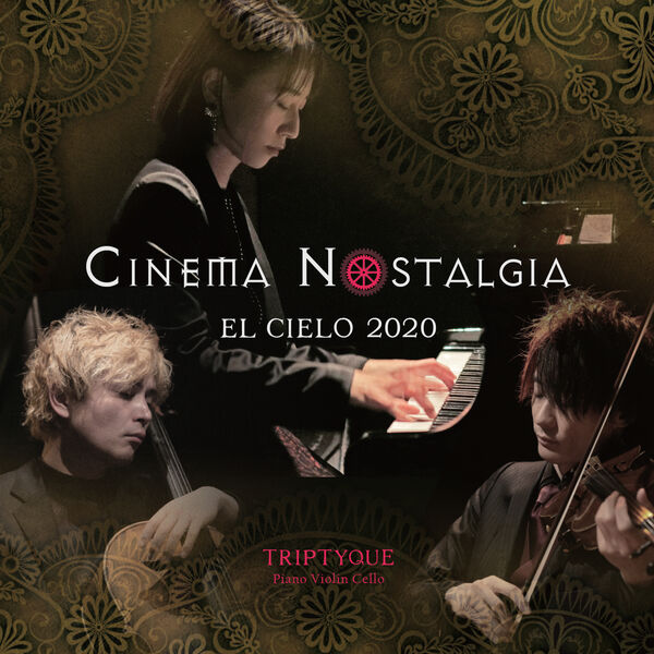 El Cielo 2020 Triptyque|Cinema Nostalgia: Triptyque El Cielo 2020 Triptyque|Cinema Nostalgia: Triptyque