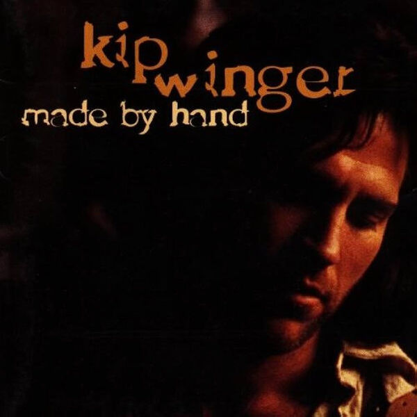 Kip Winger|Made By Hand