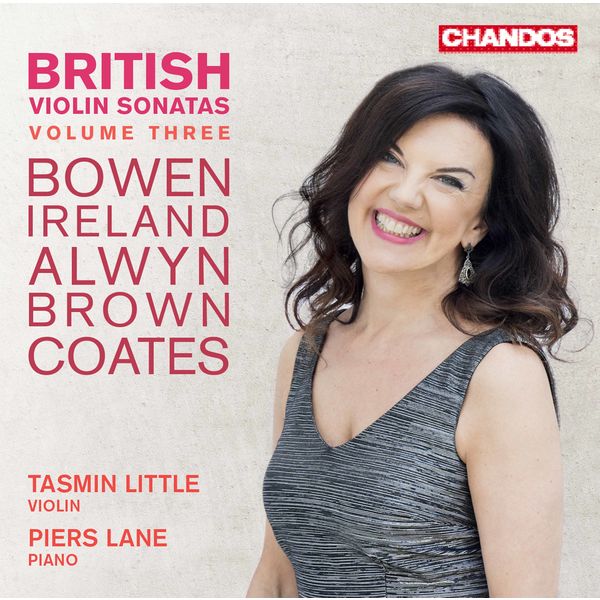 Tasmin Little - British Violin Sonatas, Vol. 3 Tasmin Little - British Violin Sonatas, Vol. 3