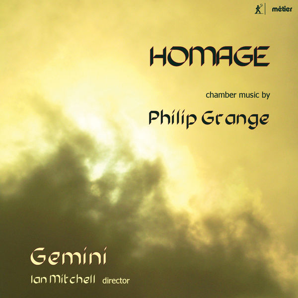 Gemini|Homage: Chamber Music by Philip Grange