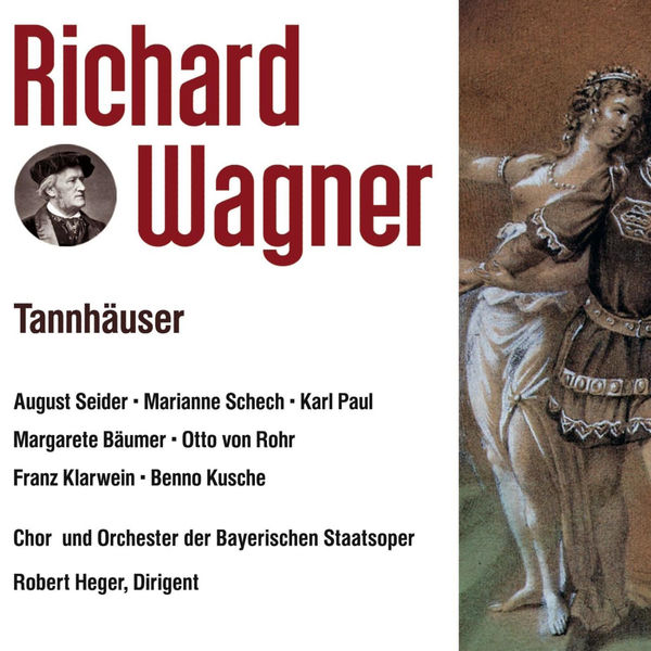 Robert Heger - Tannhäuser Robert Heger - Tannhäuser