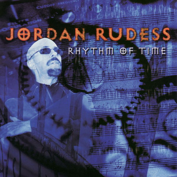 Jordan Rudess - Rhythm of Time Jordan Rudess - Rhythm of Time