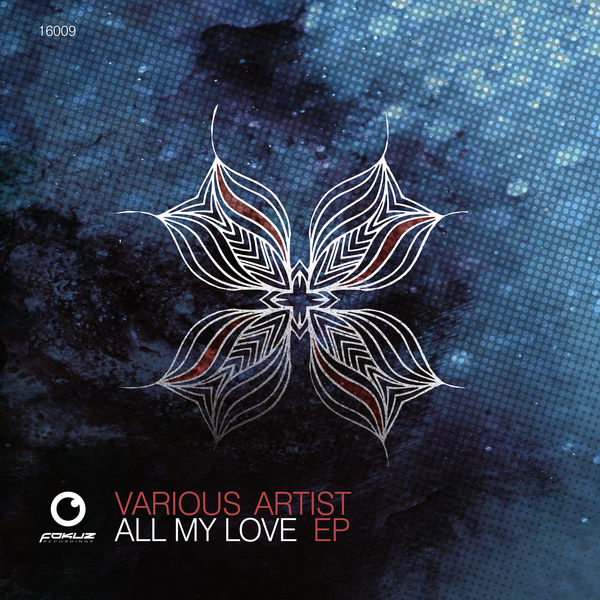 Various Artists|All My Love EP Various Artists|All My Love EP