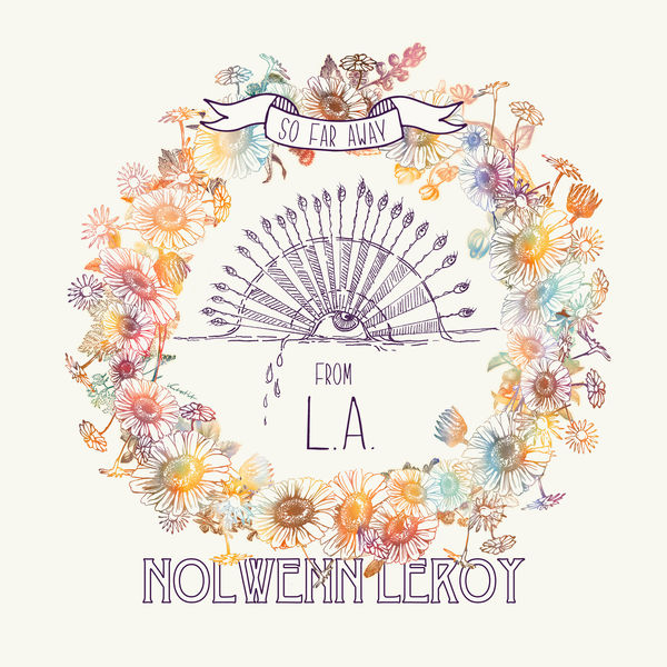 Nolwenn Leroy|So Far Away From L.A