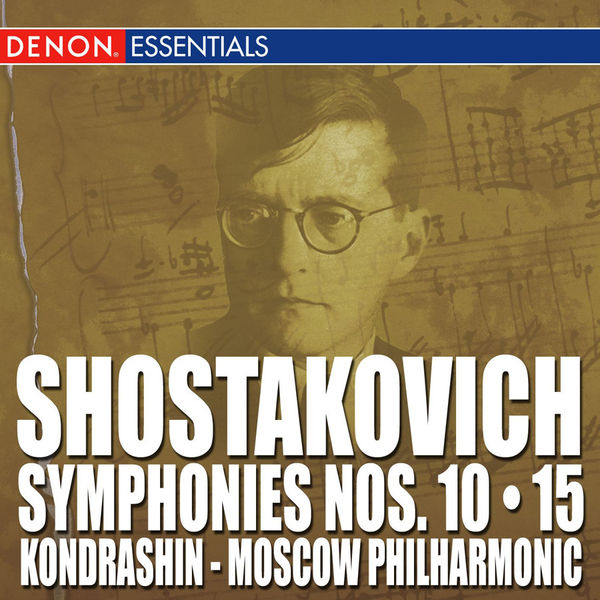 Kirill Kondrashin|Shostakovich: Symphonies Nos. 10 - 15 Kirill Kondrashin|Shostakovich: Symphonies Nos. 10 - 15