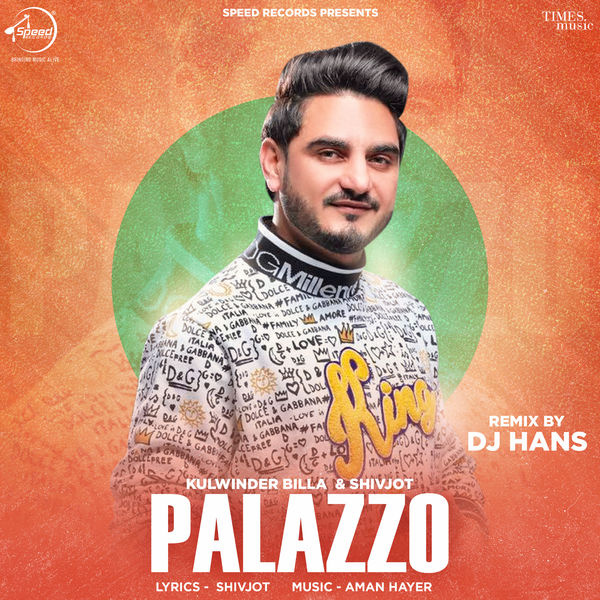 Palazzo Song Lyrics Palazzo Kulwinder Billa Palazzo Single (DJ