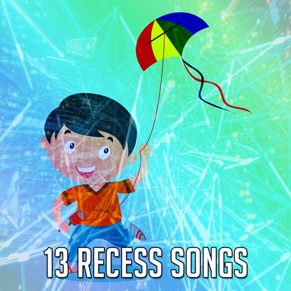 Toddler Songs Kids|13 Recess Songs