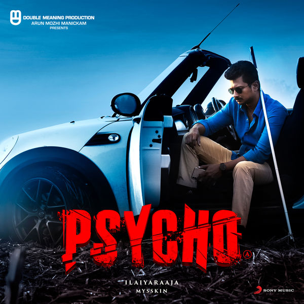 Ilaiyaraaja|Psycho (Tamil)  (Original Motion Picture Soundtrack)