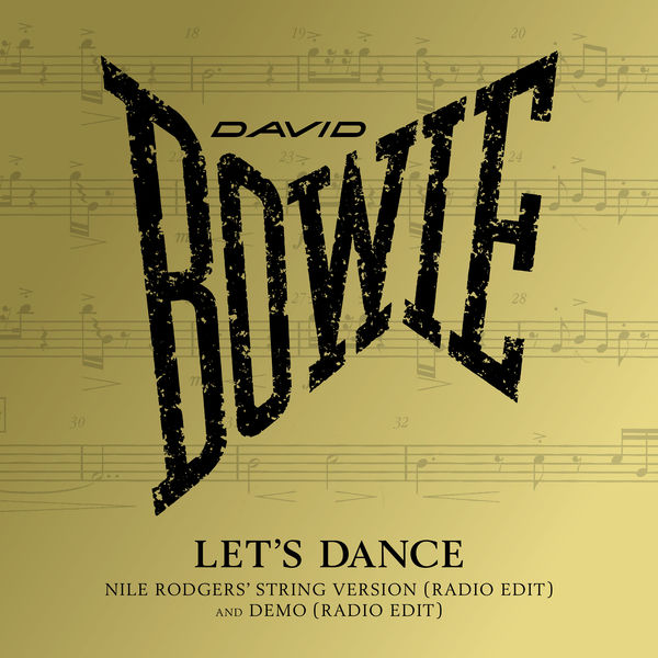 David Bowie|Let's Dance   (Nile Rodgers' String Version, Radio Edit)