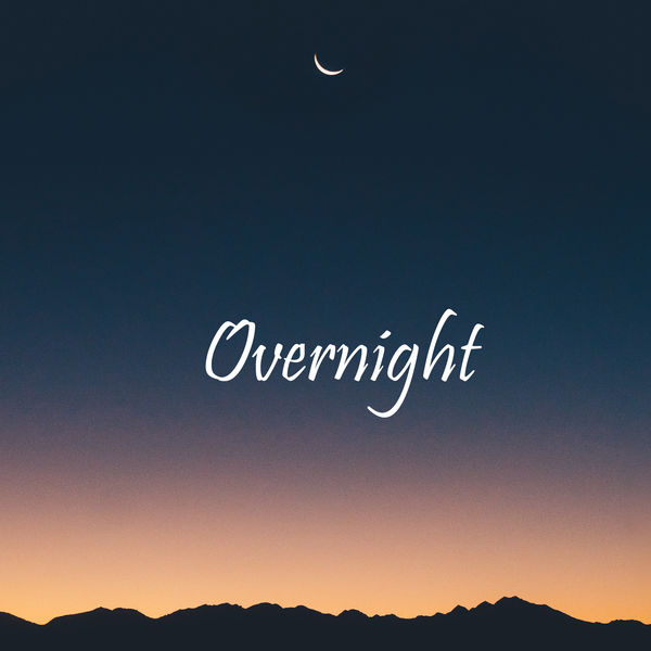 GonnaB - Overnight GonnaB - Overnight