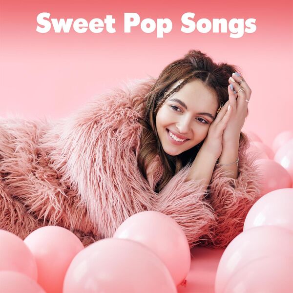 Various Artists|Sweet Pop Songs Various Artists|Sweet Pop Songs