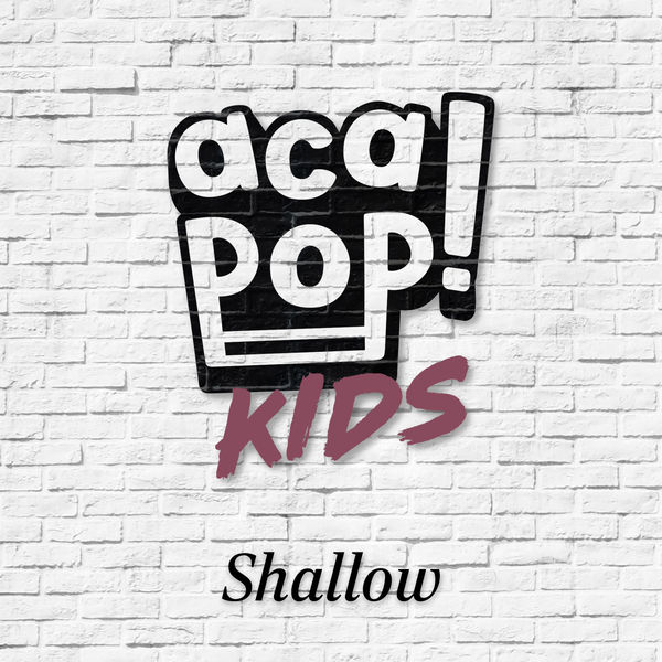 Acapop! KIDS - Shallow Acapop! KIDS - Shallow