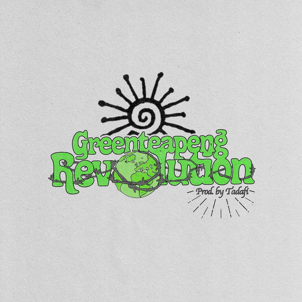 Greentea Peng|Revolution Greentea Peng|Revolution