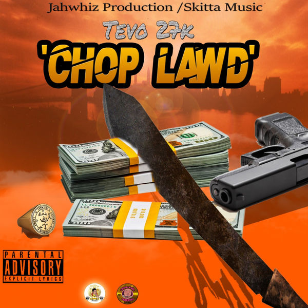 Tevo 27k|Chap Lawd (feat. Jahwhiz Prod) Tevo 27k|Chap Lawd (feat. Jahwhiz Prod)